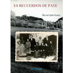 Es recuerdos de paye. Óscar Lerín Gabás
